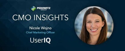CMO Insights: Nicole Wojno, CMO, UserIQ