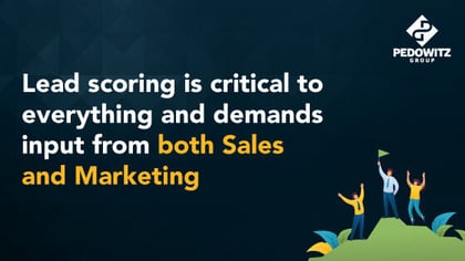For your lead scoring, list out demographic, behavioral, and other factors that would positively or negatively contribute to a propsect's lead score ... and have both teams working together on it!