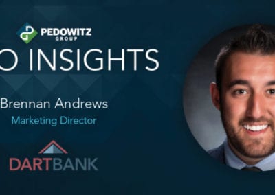 CMO Insights: Brennan Andrews, Marketing Director, Dart Bank