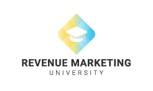 Click here to view available courses in Revenue Marketing University