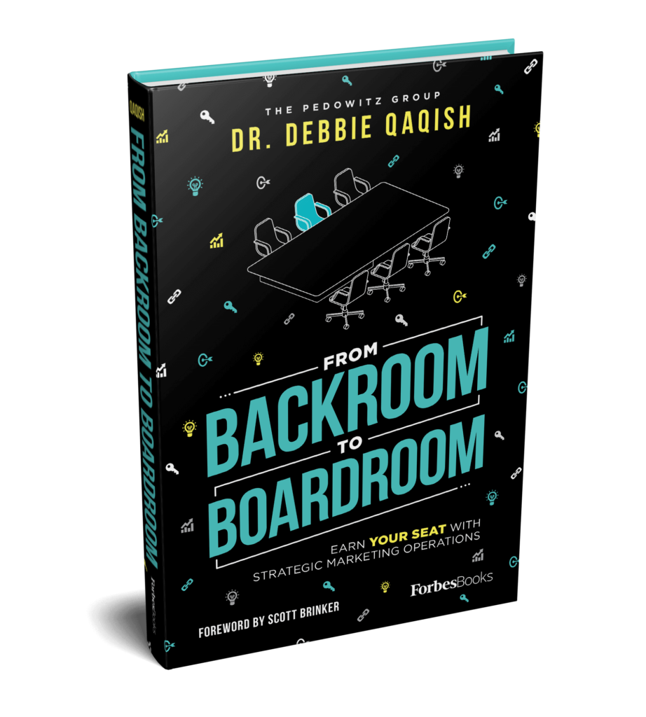 Dr. Debbie Qaqish's From Backroom To Boardroom dives into marketing operations and how marketing leaders can drive respect and revenue in their organization!